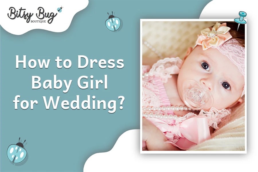 Baby wedding guest dress