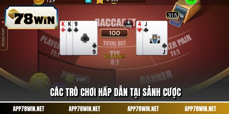 Các trò chơi hấp dẫn tại sảnh cược