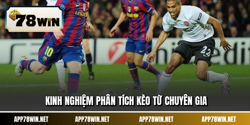 Kinh nghiệm phân tích kèo từ chuyên gia